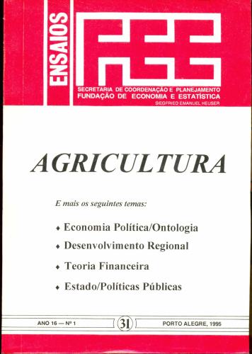 Ensaios FEE: Agricultura (Ano 16 - Número 1)