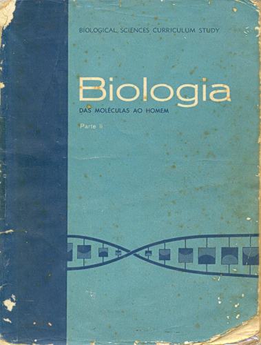 Biologia das moléculas ao Homem (Volume 2)