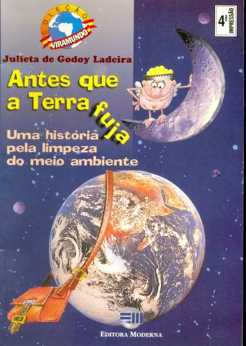 Antes que a Terra Fuja