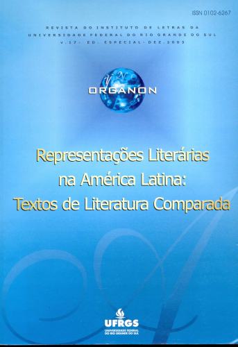 Revista Organon: Representações Literárias na América Latina (Volume 17, Dezembro 2003)