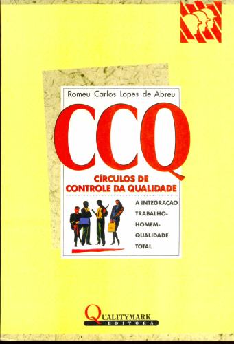 CCQ - Círculos de Controle da Qualidade