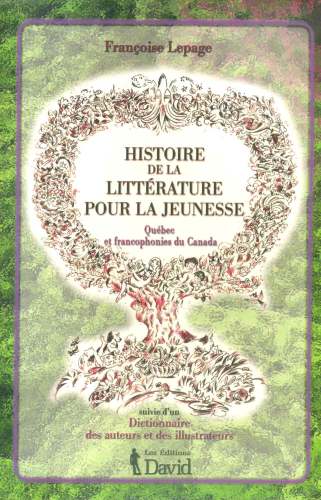 Histoire de la Littérature Pour la Jeunesse