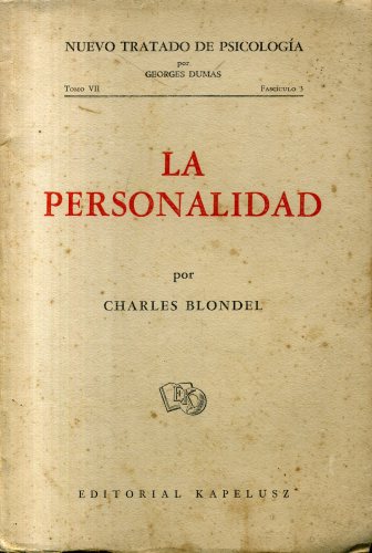 Nuevo Tratado de Psicología: La Personalidad (Tomo VII - Fascículo 3)