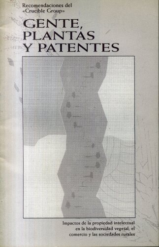 Gente, Plantas y Patentes