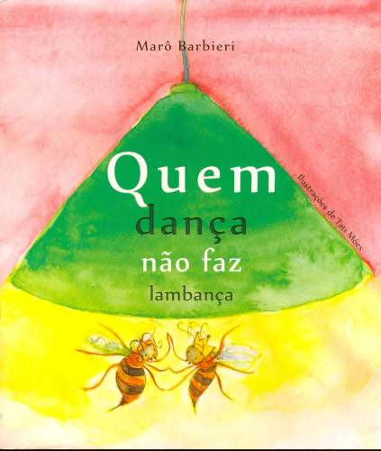 Quem Dança Não Faz Lambança