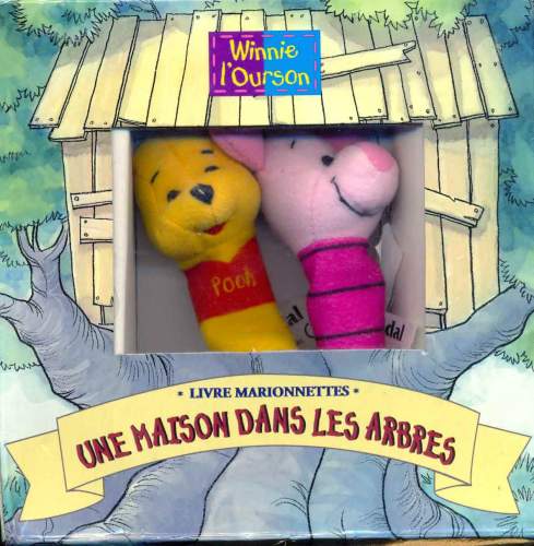 Winnie L´Ourson: Une Maison Dans Les Arbres