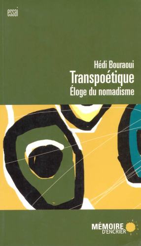 Transpoétique: Éloge du Nomadisme