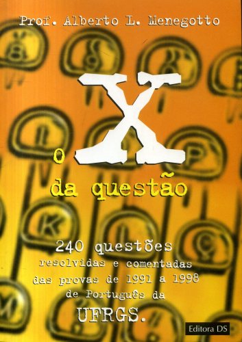 O X da Questão