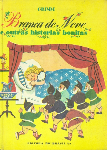 Branca de Neve e Outras Histórias Bonitas