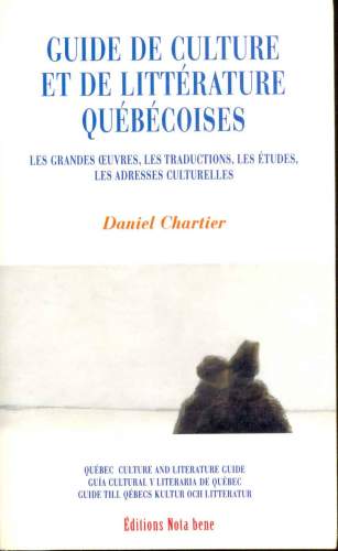 Guide de Culture et de Littérature Québécoises