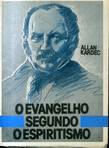 O Evangelho Segundo o Espiritismo