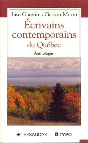 Écrivains Contemporains du Québec - Anthologie