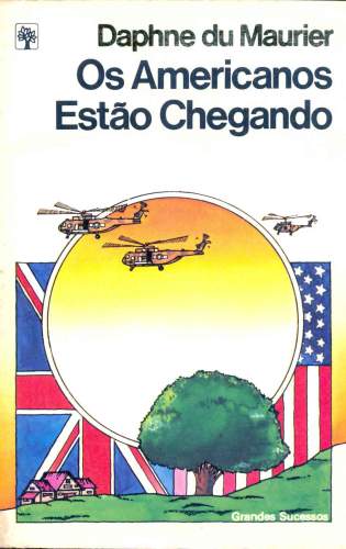 Os Americanos Estão Chegando