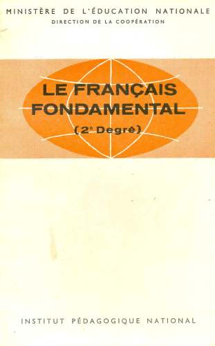Le Français Fondamental (2 Degré)
