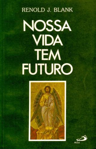 Nossa Vida Tem Futuro Nº1