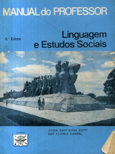 Linguagem e Estudos Sociais - 4° livro