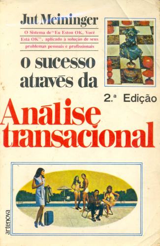 O Sucesso através da Análise Transacional