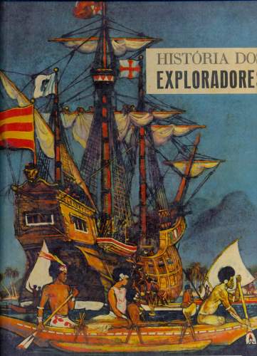 História dos Exploradores