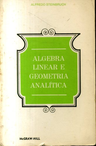 Álgebra Linear e Geometria Analítica