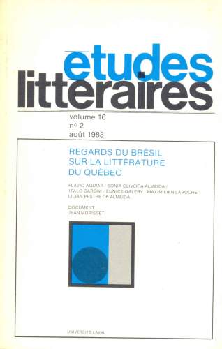 Études Littéraires (Vol. 16 - N° 2, Agosto 1983)