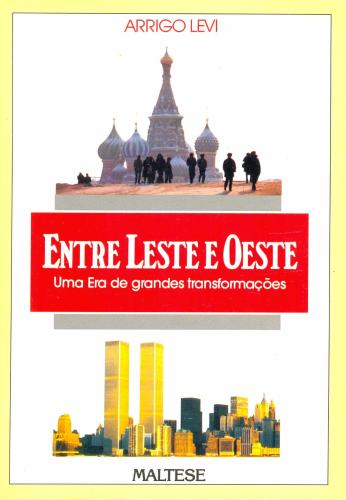 Entre Leste e Oeste