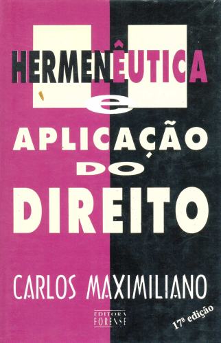 Hermenêutica e Aplicação do Direito