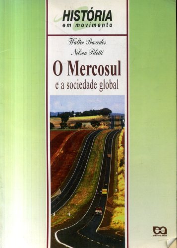 O Mercosul e a Sociedade Global