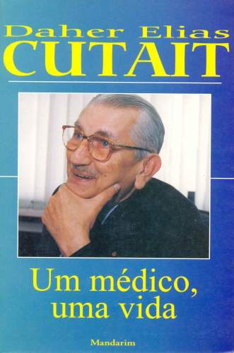 Um Médico, Uma Vida