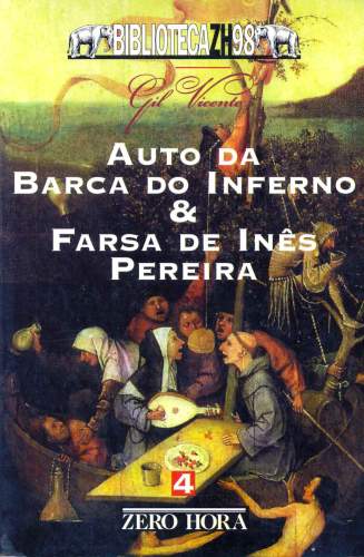 Auto da Barca do Inferno & Farsa de Inês Pereira