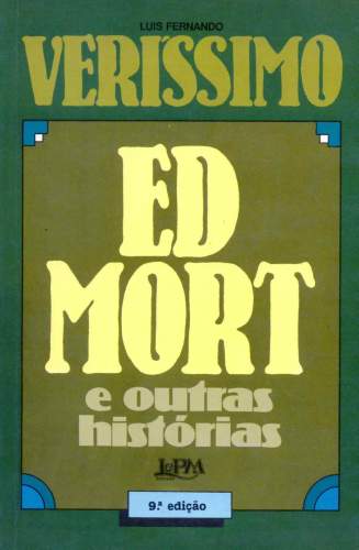 Ed Mort e Outras Histórias