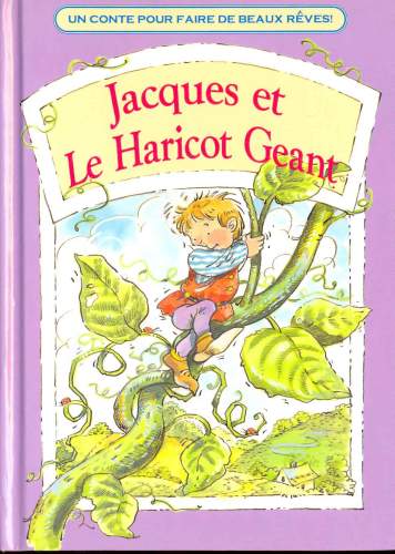Jacques et Le Haricot Geant