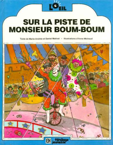 Sur la Piste de Monsieur Boum-Boum