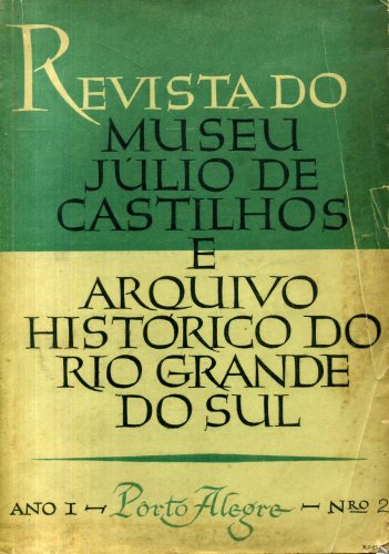 Revista do Museu Júlio de Castilhos e Arquivo Histórico do RS (Ano 1 - n°2)