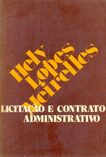 LICITAÇÃO E CONTRATO ADMINISTRATIVO