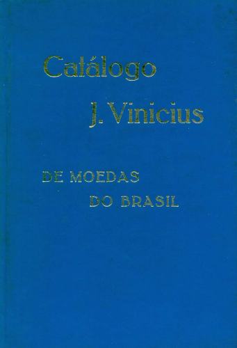 Catálogo de Moedas do Brasil de 1643 - 1974