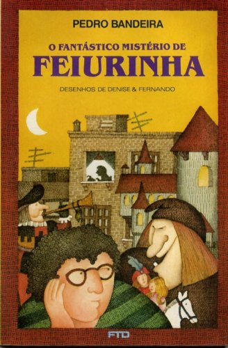 O Fantástico Mistério de Feiurinha