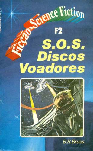 S. O. S Discos Voadores