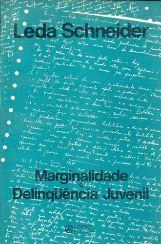 Marginalidade e Deliqüência Juvenil