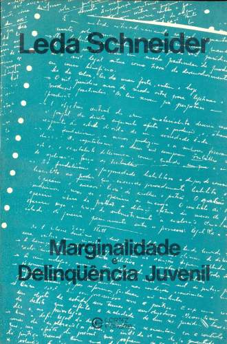 Marginalidade e Deliqüência Juvenil