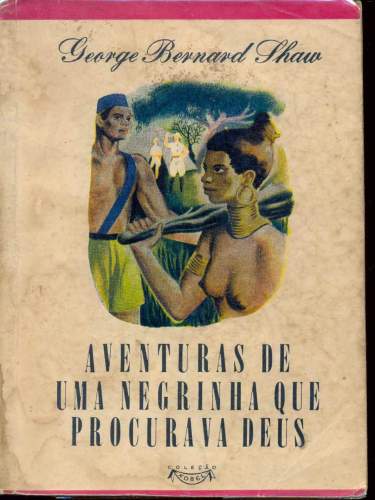 Aventuras de uma Negrinha que Procurava Deus