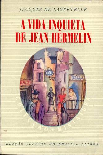 A Vida Inquieta de Jean Hermelin