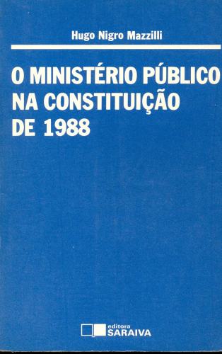 O Ministério Público na Constituição de 1988