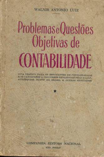 Problemas e Questões Objetivas de Contabilidade.