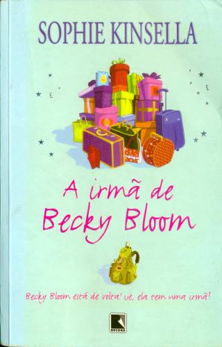A IRMÃ DE BECKY BLOOM