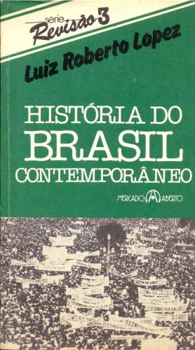 História do Brasil Contemporâneo