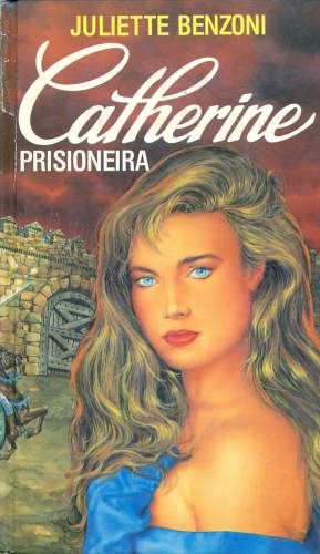 Catherine: Prisioneira (vol 3)