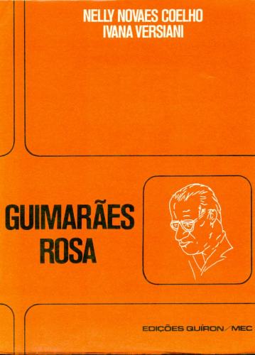 Guimarães Rosa: Dois Estudos