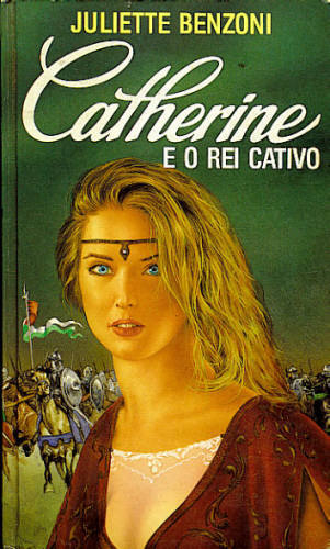 CATHÉRINE E O REI CATIVO