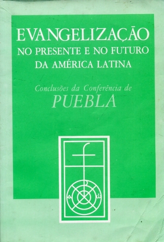 Evangelização no Presente e no Futuro da América Latina