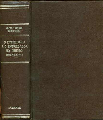 O Empregado e o Empregador no Direito Brasileiro